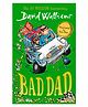 Usborne Harper Collins Bad Dad Story Book By David Walliams - English