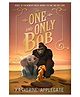The One & Only Bob Story Book By Katherine Applegate - English