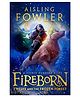 Usborne Fireborn Twelve and the Frozen Forest by Aisling Fowler - English