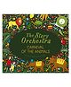 The Story Orchestra: Carnival of the Animals Story Book by Tickle Jessica Courtney- English
