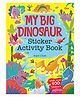 Activity book: My Big Dinosaurs Sticker Activity Book - Sticker Book With 400 Stickers, English