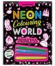 Princess Neon Colouring World Book for Kids Age 4 - 7  years with Neon Pens
