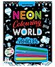 Vehicles Neon Colouring World Book for Kids Age 4 - 7  years with Neon Pens