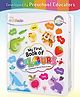 Intelliskills My First Book of Colours | Activity Board Books for Kids | Early Educational Toy | Introduction to Colours & Objects | Ideal for Gifting | Educator Recommended