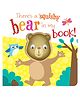 There'S A Bear In My Book!- English