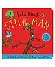 Stick Man Flip Flap Board Book
