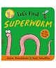 Let's Find Superworm (Bb) - English
