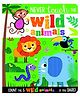 Never Touch The Wild Animals- English