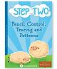 Key2Practice Pre-School Step Two Early Development Series : 48 Worksheets, Pencil Control, Tracing and Patterns