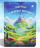Kids' First Nursery Rhymes Padded Board Book l Colorful Illustrated Nursery Rhymes for Kids