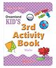 3rd Activity Maths Book for Age 5+ | Fun Illustrated Activities to Learn Numbers, Counting, Shapes, Basic Operations & Early Math Concepts | Build Strong Numeracy Skills