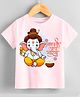 KNITROOT Ganesha Theme Half Sleeves Ganpati Bappa Mourya Text Printed  Tshirt - Pink