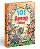 101 Aesop Fables (Ages 3-12) (Hardbound) : Learning Storybook, Early education storybook, Adventure stories for kids, Educational fun learning book