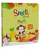 Rub and Smell Board Book - Fruits