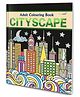 Cityscape - Adult Colouring Book : Mindful Coloring Book for Adults, Coloring for Relaxation, Peaceful Coloring for Adults, Colouring book for Peace