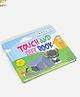 Touch and feel book for babies for brain development designed by Experts