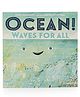 Ocean! Waves for All By Stacy McAnulty & David Litchfield - English