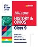 All In One HISTORY & CIVICS Class 9th Based On Latest NCERT For ICSE Exams 2025 | Mind map in each chapter | Clear & Concise Theory | Intext & Chapter Exercises | Sample Question Papers