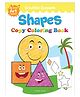 Colouring Book of Shapes Creative Crayons Series  - English