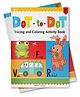 Dot To Dot Tracing and Coloring Activity Book - English