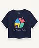 Guugly Wuugly Super Soft Combed Compact Cotton Knit Half Sleeves Skin Friendly My Happy Home Text Printed Crop Top - Navy Blue