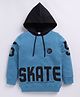 giniekids Cotton Full Sleeves Skate Text Printed Hooded Winter Tee - Teal Blue