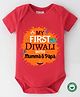 BLUSHES Diwali Theme 100% Cotton Half Sleeves My First Diwali With Mumma & Papa Text Printed Onesie - Red