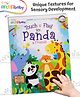 Intellibaby Touch N' Feel Mr. Panda & Friends Story Board Book | Sensory Learning with Soft Textures & Vibrant Images | Explore Wildlife | Tactile Skill Development | Ideal for Gifting | Educator Recommended - English