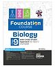 Foundation Course in Biology Class 9 with Case Study Approach for NEET/ Olympiad - 6th Edition