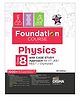 Foundation Course in Physics Class 8 with Case Study Approach for IIT JEE/ NEET/ Olympiad - 6th Edition