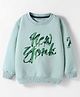 Doreme Fleece Knit Full Sleeves Text Printed Sweatshirt - Sea Green