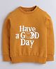 Aww Hunnie Full Sleeves Typography Printed Sweatshirt - Mustard