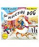 The Detective Dog By Julia Donaldson - English