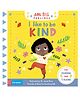 I Like to be Kind: A Flap & Slide Board Book by Marie Paruit - English