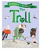 The Troll Story Book By Julia Donaldson  - English