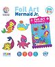 Ratnas Foil Art Mermaid Jr Craft Kit - Multicolor