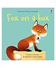 Usborne Fox on a Box Story Book - English
