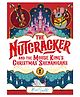 The Nutcracker & The Mouse Kings Christmas Shenanigans Retelling By Alex T. Smith - English