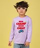 NUSYL Cotton Blend Full Sleeves Real Champ Never Cheat Text Printed Tee - Lilac