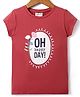 Lazy Bones Sinker Knit Half Sleeves T-Shirt with Oh Happy Day Text Print - Maroon