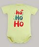 FFlirtygo Christmas Theme Cotton Half Sleeves Ho Ho Ho Printed Onesie - Green