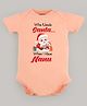 FFlirtygo Christmas Theme Cotton Half Sleeves Who Needs Santa I Have Nanu Printed Onesie - Peach