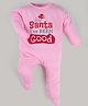 FFlirtygo Christmas Theme Cotton Full Sleeves Dear Santa I Have Been Good Printed Romper - Pink