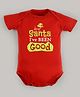 FFlirtygo Cotton Christmas Theme Half Sleeves Dear Santa I Have Been Good Text Printed Onesie - Red