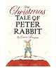 The Christmas Tale of Peter Rabbit Board Book By Emma Thompson   - English