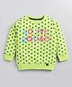 giniekids Cotton Full Sleeves  Polka Dots & Text Printed Sweatshirt -  Lime Green