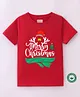 BLUSHES Christmas Theme 100% Cotton Half Sleeves Merry Christmas Text Printed Tee - Red
