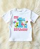KNITROOT Birthday Theme Half Sleeves My 1St Birthday Text Printed Tee - White