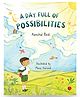 A Day Full of Possibilities Story Book By Aanchal Bedi  - English