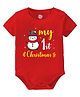 Baby Buzz Christmas Theme 100% Cotton Half Sleeve My 1st Christmas Printed Onesie - Red